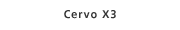 Cervo X3
