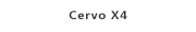 Cervo X4
